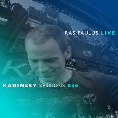 RAS PAULUS live at KADINSKY SESSIONS 036 (Progressive House)