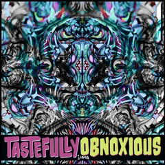Tastefully Obnoxious [unreleased OGs]