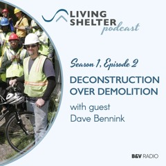 Deconstruction over Demolition: Reclaiming Old Buildings For the Circular Economy with Dave Bennink