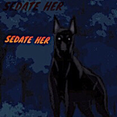 Sedate Her 🐺(Dxnyy fxntxm)