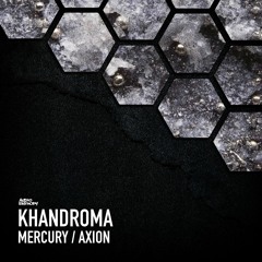Khandroma 'Axion' [Audio Entropy]