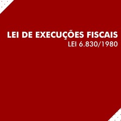 [READ DOWNLOAD] Lei de Execu??es Fiscais (Lei 6.830/1980) (Portuguese Edition)