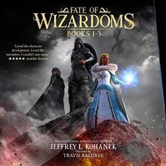 ( 36aJ ) Fate of Wizardoms Boxed Set: An Epic Fantasy Series: Wizardoms Omnibus, Book 1 by  Jeffrey
