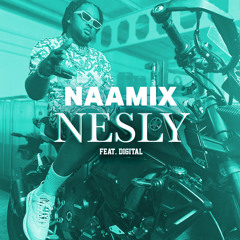 Nesly (feat. Dj Digital)