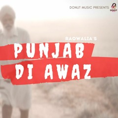 Punjab Di Awaz - Raowalia - Donut Musics
