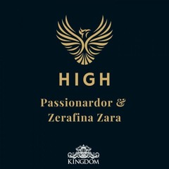 Passionardor & Zerafina Zara - High (Passion Vocal Mix)Snippet 12Aug22