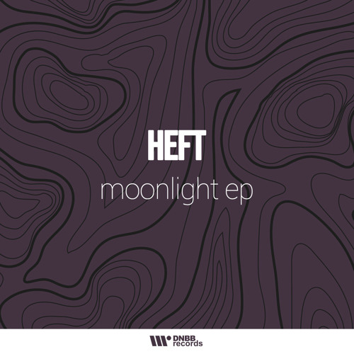 HEFT - Moonlight (Original Mix)