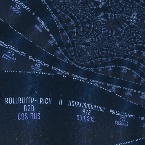 ≡ RollRumpflRich B2B Cosinus ≡ Techno 145bpm ≡