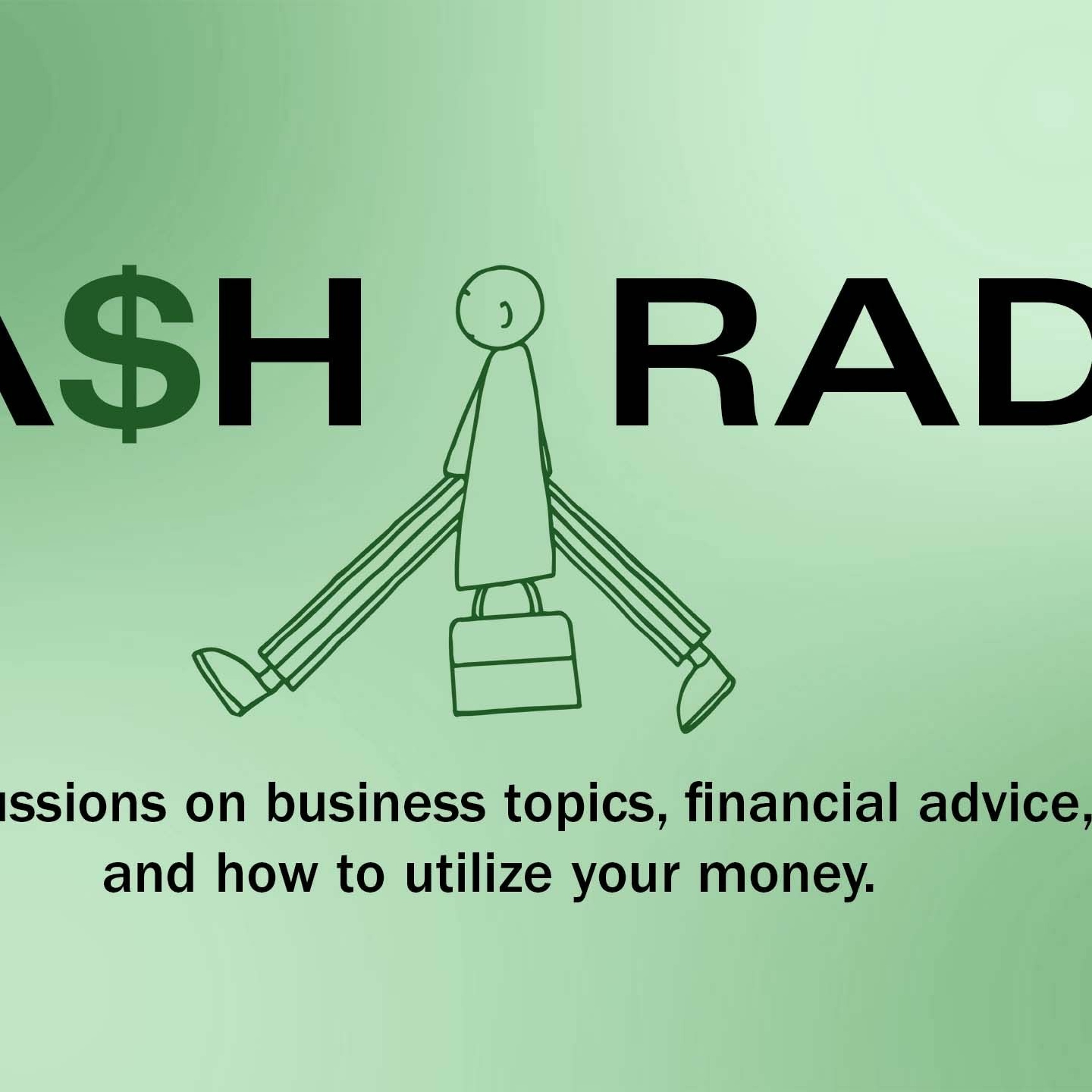 CA$H Radio #9: The Ca$h Radio Impact