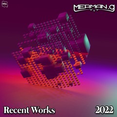 Recent Works 2022