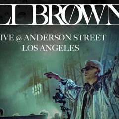 Eli Brown Live 516 Anderson St Los Angeles 25.11.2023
