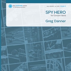Spy Hero (Band Gr. 2) - Greg Danner