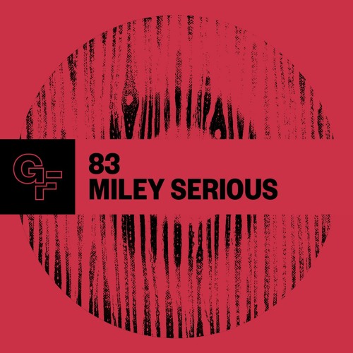 Galactic Funk Podcast 083 - Miley Serious