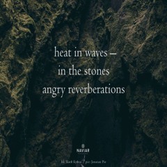 Heat In Waves - (naviarhaiku541)