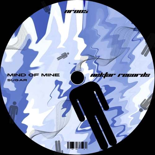 Artwork for the song SUGAR - Mind of Mine by Nektar Records on Next Sound