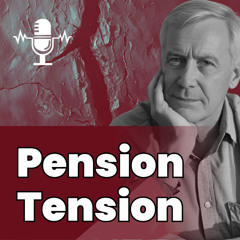 Pension Tension