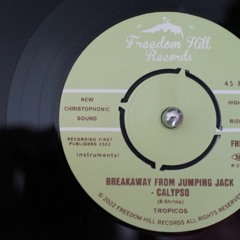 Breakaway From Jumping Jack(Sample)/Tropicos