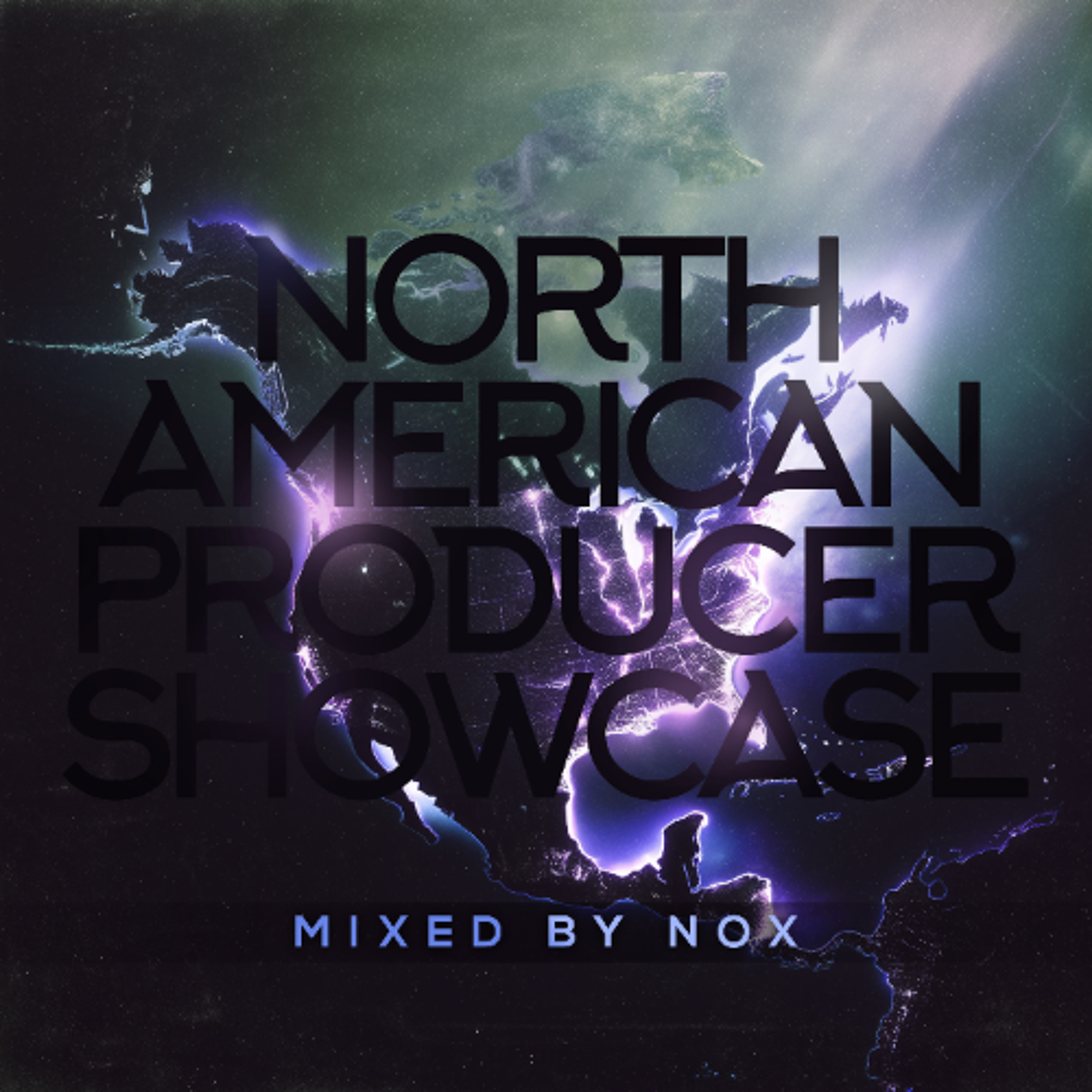 North American Producer Showcase 2026 - Official Mix by NOX episode artwork