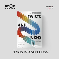EP 2099 Book Review Twists And Turns