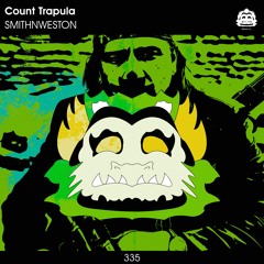 Count Trapula - SMITHNWESTON