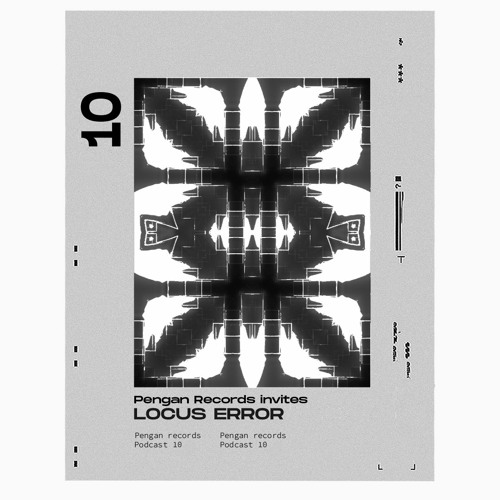 Pengan Records invites: Locus Error