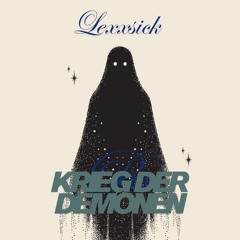 Lexxsick - Krieg der demonen
