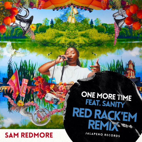 Stream One More Time (Red Rack'em Remix) by Sam Redmore Listen online