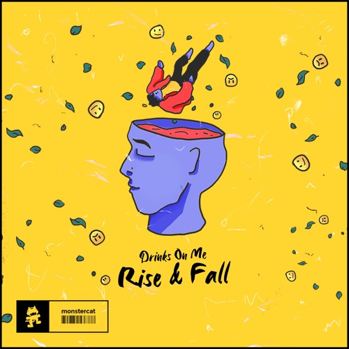 Drinks On Me - Falling Down