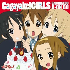 [K-ON!] Cagayake! GIRLS (OP)