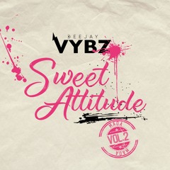 SWEET ATTITUDE VOL 2