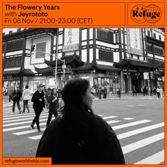 The Flowery Years - Jeyrototo - 08 Nov 2024