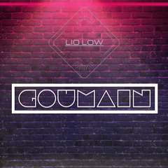 Lio LoW - Goumain