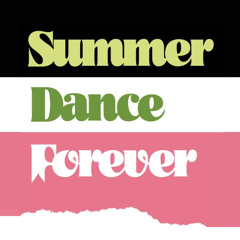 ANTONNE - Summer Dance Forever - Funk Mix - From the Floor to the Decks