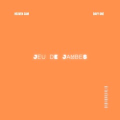 DAVY ONE - JEU DE JAMBES (HEAVEN SAM REMIX)
