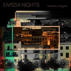 LangyML - Eivissa Nights