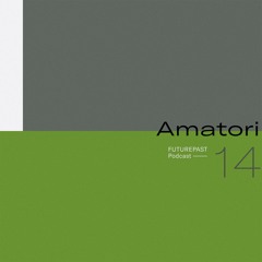 Futurepast Mix 14 - Amatori