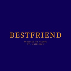 BestFriend Demo