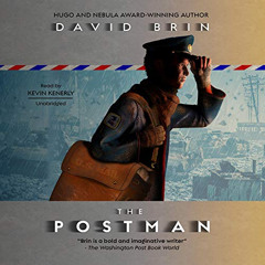 Access PDF ✉️ The Postman by  David Brin,Kevin Kenerly,Blackstone Publishing [PDF EBO