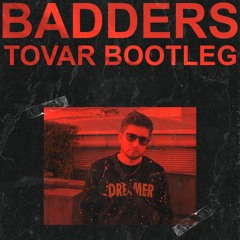 Skrillex, PEEKABOO, Flowdan, & G-Rex - Badders (Tovar Bootleg) [FREE DL]