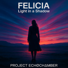 Felicia (Got me lost in)