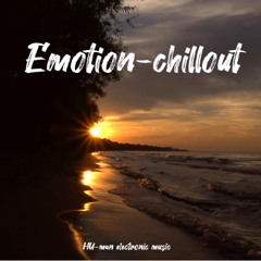 Emotion-  chillout