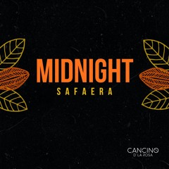 Midnight Safaera (Cancino Edit)