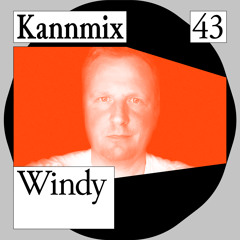 KANNMIX 43 | Windy