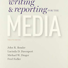 [FREE] EBOOK 📜 Writing and Reporting for the Media: Text and Workbook Package by  Jo