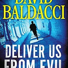 [READ] EBOOK 🖊️ Deliver Us from Evil (A. Shaw Book 2) by  David Baldacci [EPUB KINDL