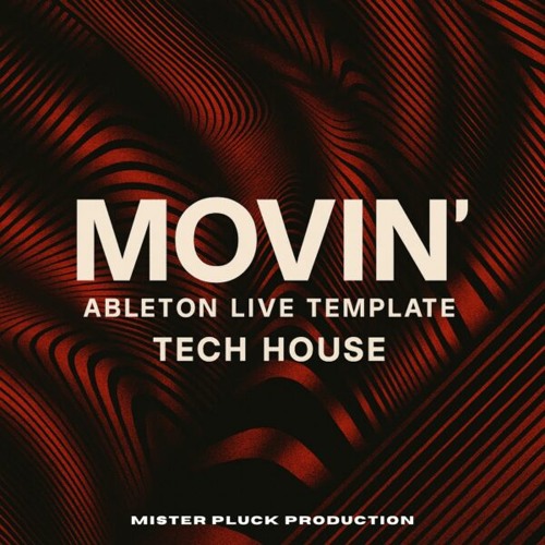 Movin' (Ableton Live Template)