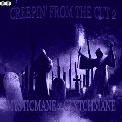 Trap Vacay - CREEPIN' FROM THE CUT 2 w/ GLXTCHMANE