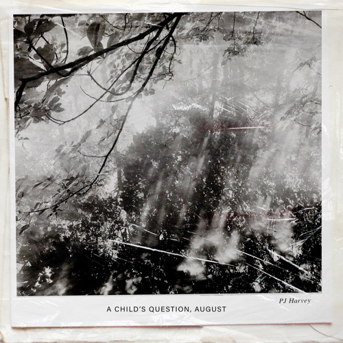 A Child's Question, August