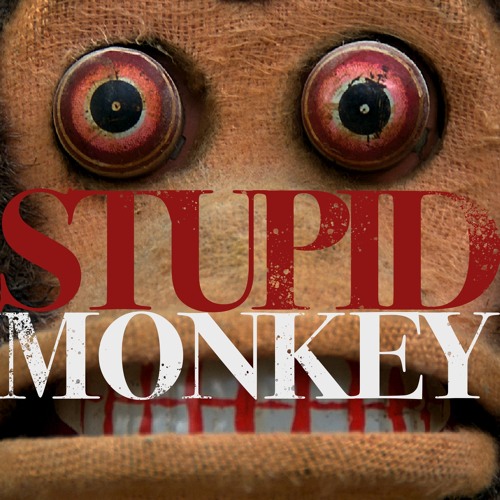 Stupid Monkey [Demo]