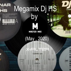 MEGAMIX  Dj HS by MASTER  MAX(may 2020)